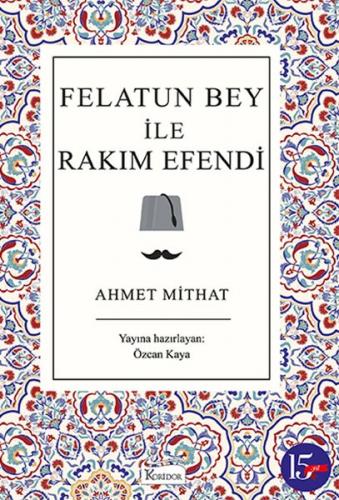 Felatun Bey ile Rakım Efendi