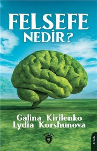 Felsefe Nedir? Felsefe Nedir?