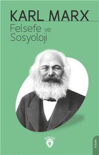 Felsefe ve Sosyoloji Felsefe ve Sosyoloji