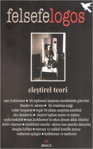 Felsefelogos - Eleştirel Teori Felsefelogos - Eleştirel Teori