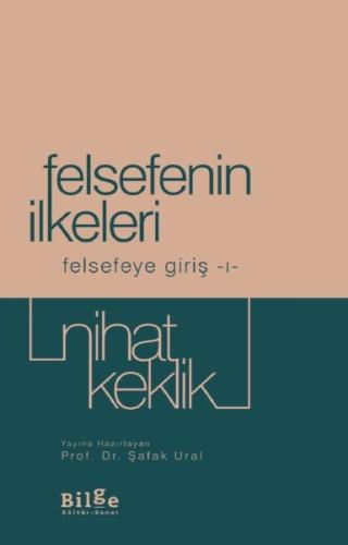 Felsefenin İlkeleri Felsefenin İlkeleri
