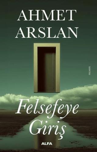 Felsefeye Giriş