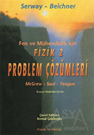 Palme Serway.Beichner Fen ve Mühendislik İçin Fizik 2 - Problem Çözümleri