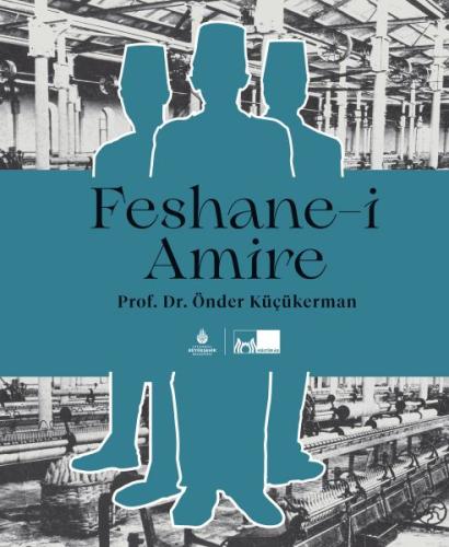 Feshane-i Amire (Ciltli) Feshane-i Amire (Ciltli)
