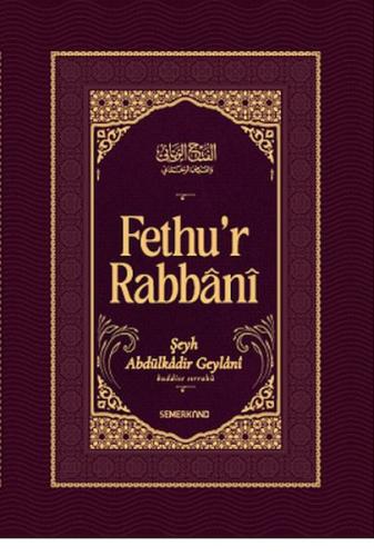 Fethur Rabbani-Abdülkadir Geylani Fethur Rabbani-Abdülkadir Geylani