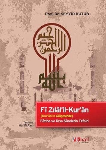 Fi Zılal'il-Kur'an (Ciltli) Fi Zılal'il-Kur'an (Ciltli)
