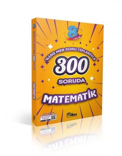 Fides 300 Soruda 8. Sınıf Matematik Fides 300 Soruda 8. Sınıf Matematik