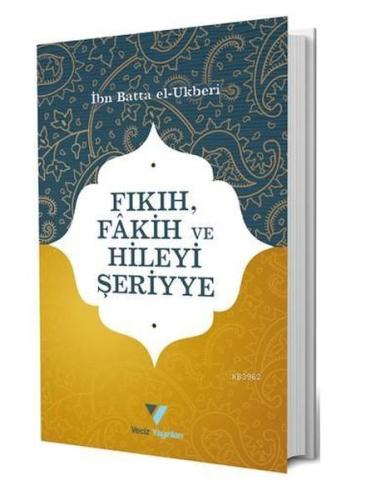 Fıkıh Fakih ve Hileyi Şeriyye Fıkıh Fakih ve Hileyi Şeriyye