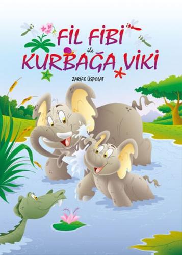 Fil Fibi ile Kurbağa Viki