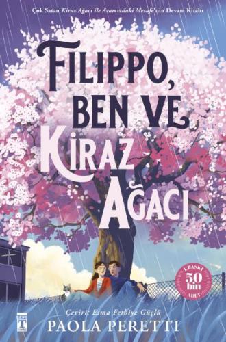 Filippo-Ben ve Kiraz Ağacı Filippo-Ben ve Kiraz Ağacı