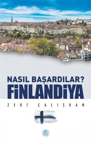 Finlandiya - Nasıl Başardılar?