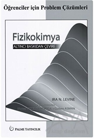 Öğrenciler için Problem Çözümleri Fizikokimya - Levine
