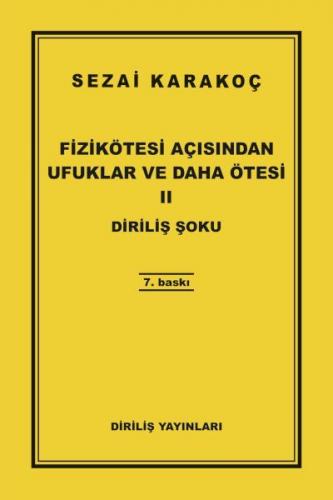 Fizikötesi Açısından Ufuklar ve Daha Ötesi 2
