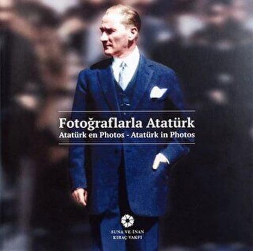 Fotoğraflarla Atatürk (Ciltli)