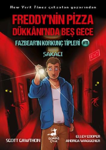 Freddy'nin Pizza Dükkanında Beş Gece Fazbear'ın Korkunç Tipleri 11: Şakacı