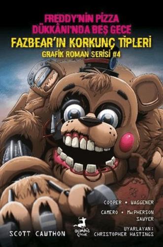 Freddy'nin Pizza Dükkanı'nda Beş Gece: Fazbear'ın Korkunç Tipleri Grafik Roman Serisi 4