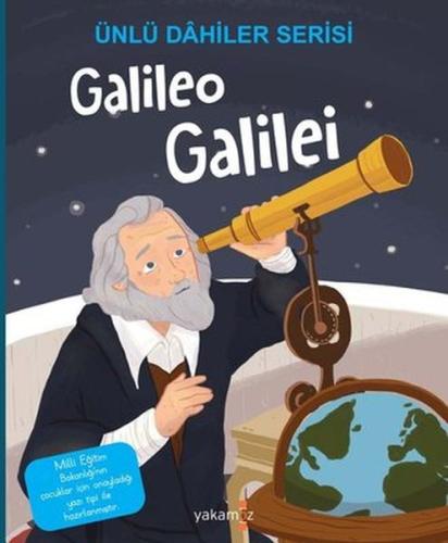 Galileo Galilei - Ünlü Dahiler Serisi Galileo Galilei - Ünlü Dahiler Serisi