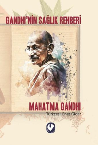 Gandhi'nin Sağlık Rehberi