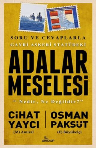 Gayri Askeri Statüdeki Adalar Meselesi