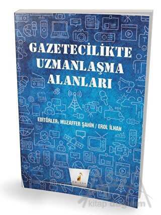 Gazetecilikte Uzmanlaşma Alanları