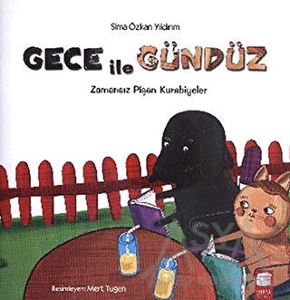 Gece ile Gündüz - Zamansız Pişen Kurabiyeler