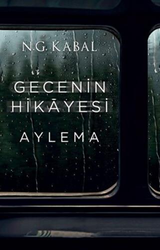 Gecenin Hikayesi - Aylema Ciltli