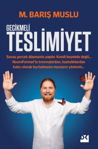 Gecikmeli Teslimiyet Gecikmeli Teslimiyet