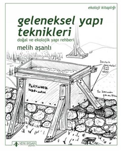 Geleneksel Yapi Teknikleri Geleneksel Yapi Teknikleri