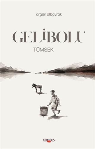 Gelibolu - Tümsek Gelibolu - Tümsek