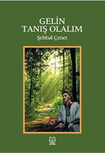 Gelin Tanış Olalım Gelin Tanış Olalım