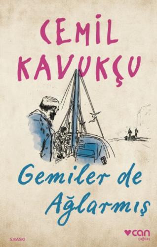 Gemiler de Ağlarmış Gemiler de Ağlarmış