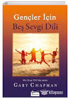 GENÇLER İÇİN BEŞ SEVGİ DİLİ