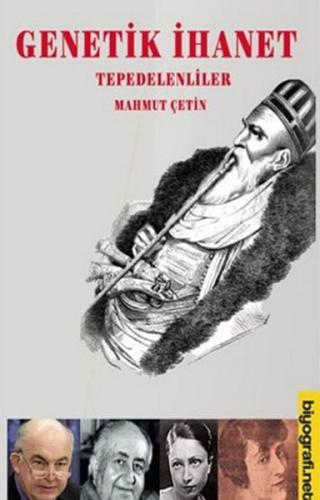 Genetik İhanet Tepedelenliler Genetik İhanet Tepedelenliler