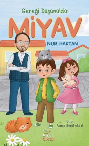 Gereği Düşünüldü: Miyav Gereği Düşünüldü: Miyav