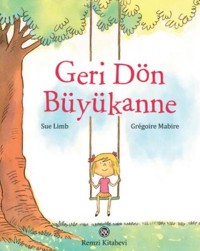 Geri Dön Büyükanne Geri Dön Büyükanne