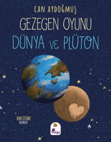 Gezegen Oyunu - Dünya ve Plüton