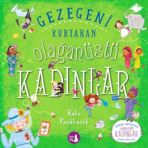 Gezegeni Kurtaran Olaganüstü Kadinlar Gezegeni Kurtaran Olaganüstü Kadinlar