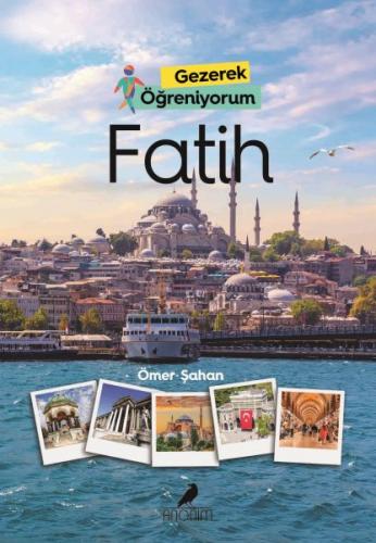 Gezerek Öğreniyorum Fatih