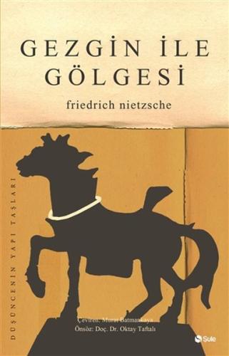 Gezgin İle Gölgesi Gezgin İle Gölgesi