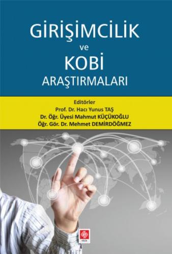 Girişimcilik ve Kobi Araştırmaları Girişimcilik ve Kobi Araştırmaları
