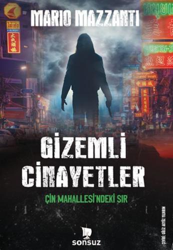 Gizemli Cinayetler - Çin Mahallesi'ndeki Sır