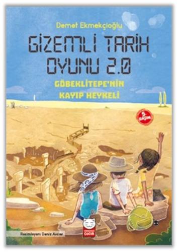 Gizemli Tarih Oyunu 2.0 - Göbeklitepenin Heykeli Gizemli Tarih Oyunu 2.0 - Göbeklitepenin Heykeli