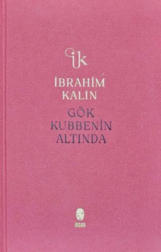Gök Kubbenin Altında (Bez Ciltli) Gök Kubbenin Altında (Bez Ciltli)