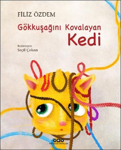 Gökkuşağını Kovalayan Kedi Gökkuşağını Kovalayan Kedi