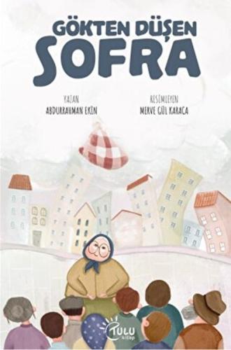 Gökten Düşen Sofra Gökten Düşen Sofra