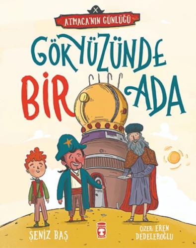 Gökyüzünde Bir Ada – Atmaca'nın Günlüğü Gökyüzünde Bir Ada – Atmaca'nın Günlüğü