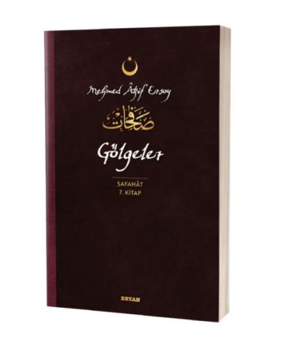 Gölgeler - Safahat 7. Kitap Gölgeler - Safahat 7. Kitap