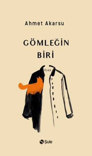 Gömleğin Biri