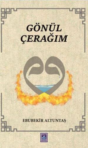 Gönül Çerağım Gönül Çerağım