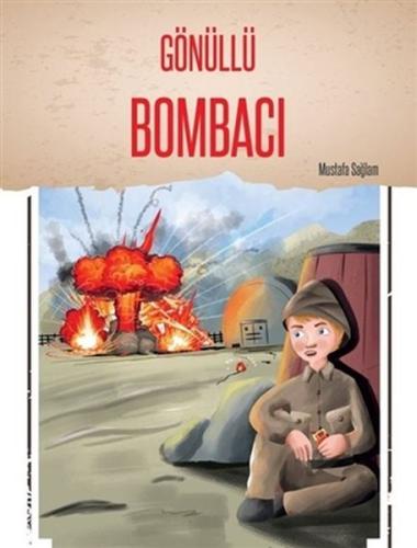 Gönüllü Bombacı Gönüllü Bombacı